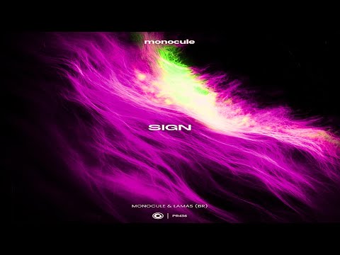 Monocule & LAMAS (BR) - Sign (Extended Mix)