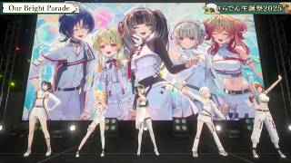 ReGloss Sing Our Bright Parade 【Raden 3DLIVE BDAY 2025】