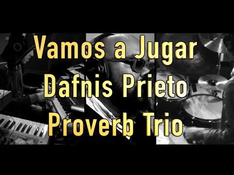 Dafnis Prieto Proverb Trio ft. Jason Lindner, Kokayi & Dafnis Prieto | 'Vamos a Jugar'