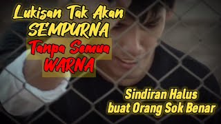 Download lagu Kata Sindiran Halus Tapi Menyakitkan buat Orang Sok Benar mp3 Download lagu Kata Sindiran Halus Tapi Menyakitkan buat Orang Sok Benar mp3