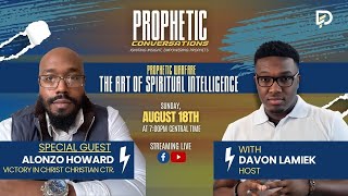 The Art of Spiritual Intelligence | Davon Lamiek and Alonzo Howard