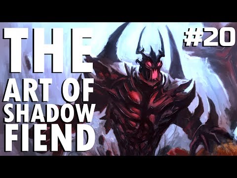 Dota 2 The Art of Shadow Fiend - EP. 20