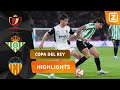 SPETTERENDE FINALE VAN DE COPA DEL REY ?? | Betis vs Valencia | Copa del Rey 2021/22 | Samenvatting