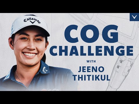 Jeeno Thitikul attempts the COG Challenge