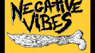 NEGATIVE VIBES - s/t [2017]