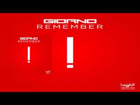 Giorno – Remember (Gabriel Black Remix Edit)