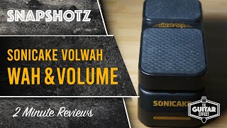 Video thumbnail for Sonicake VolWah. A quick look at a great affordable Wah and Volume in one by The Guitar Effect
