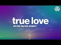 WizKid - True Love (Lyrics) ft. Tay Iwar, Projexx