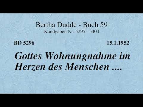 BD 5296 - GOTTES WOHNUNGNAHME IM HERZEN DES MENSCHEN ....