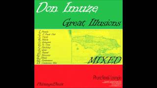 Don Imuze - Great Illusions (Continuous Album Dub Mix) - Phunctional Loungin
