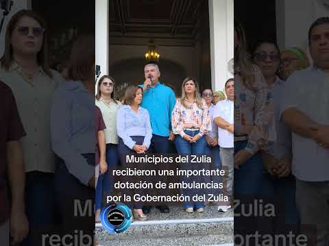 Municipios del Zulia reciben una importante dotación de ambulancias 