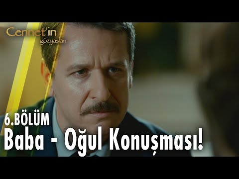 Baba - oğul dertleşmesi! - Cennet'in Gözyaşları
