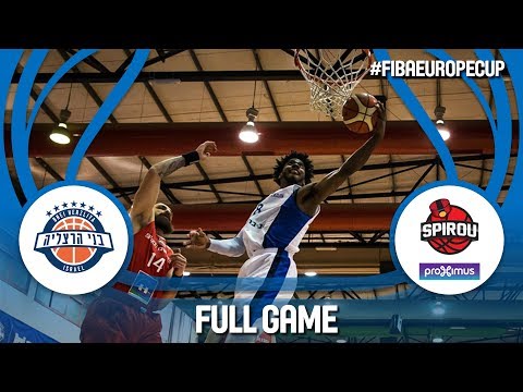 Bnei Rav-Bariach Herzliya (ISR) v Proximus Spirou (BEL) - Full Game - FIBA Europe Cup 2017-18