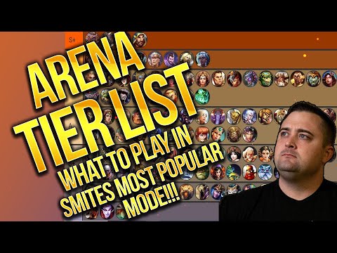 THE ULTIMATE ARENA TIERLIST! What You Should Be Playing In Smite's Most Popular Gamemode! -SMITE