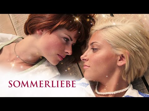 Sommerliebe (Eine LIEBESGESCHICHTE zwischen FRAUEN, ganzer Film auf deutsch)