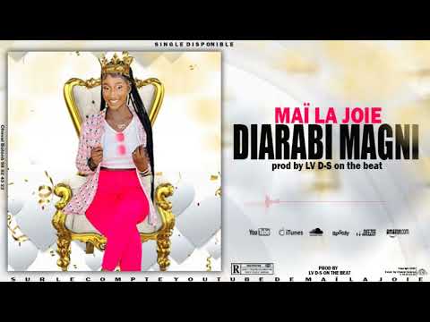 MAÏ LA JOIE ( DIARABI MAGNI ) prod by Lvds