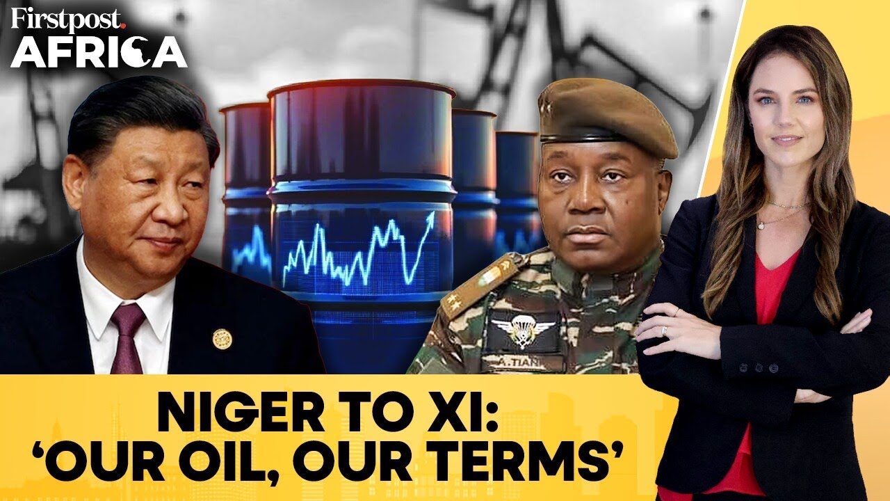 Niger ‘Forces’ Xi’s China Into $1 Billion Sahel Oil & Pipeline Deal  | Firstpost Africa | N18G