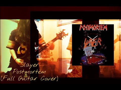 Postmortem - Slayer (Full Guitar Cover)