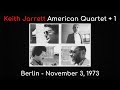 Keith Jarrett American Quartet + 1, Berlin - November 3, 1973