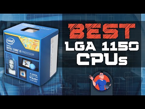 Best LGA 1150 CPUs | Digital Advisor