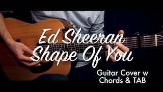 Ed Sheeran - Shape Of You guitar Lesson Tutorial & TAB (guitar cover) & chords/How to play