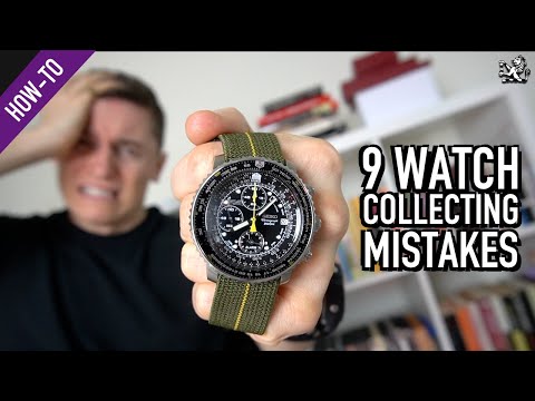 9 Watch Collecting Mistakes That Will Wreck Your Collection