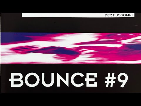 Bounce #9 - Der Mussolini (Extended Mix)
