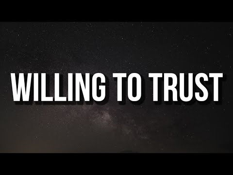 Kid Cudi - Willing To Trust (Lyrics) ft. Ty Dolla $ign