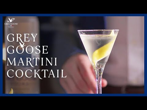 How-To: Vodka Martini | Grey Goose Vodka