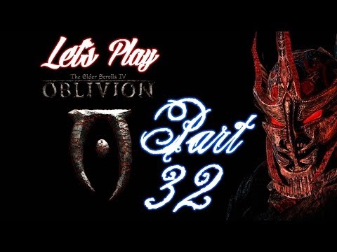 Let's Play Oblivion Part 32 - A Horrible Fate