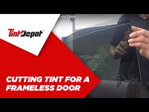 Cutting Window Tint Film for a Frameless Door