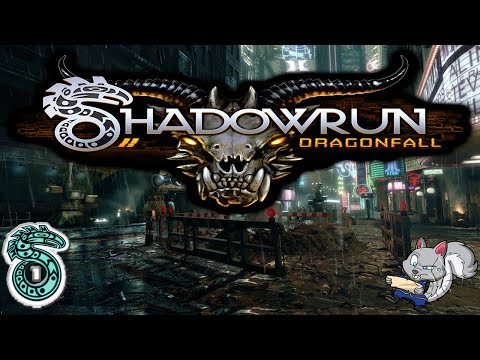 Shadowrun: Dragonfall - Let's Play - E1 - Death of a friend