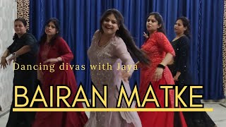 Bairan Matke -Renuka Panwar|Uttar Kumar |Sapna Choudhary|New Haryanvi Song|Dancing  divas with jaya