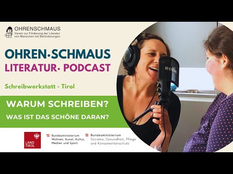 Ohrenschmaus Literatur Podcast 2025 - Warum schreiben?