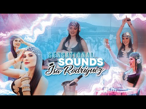 Isa Rodríguez - Sensational Sounds (Live set)
