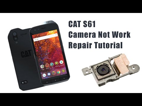 Caterpillar CAT S61 Camera not work - Black screen Repair Tutorial / Wymiana wyświetlacza