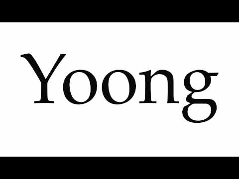How to Pronounce Yoong