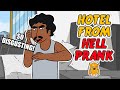 Hotel From Hell Prank Ownage Pranks