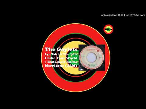 The Gaylets, Lyn Taitt & The Jets - That Lonely Feeling (aka Here Comes That Feeling)