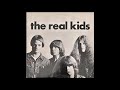Solid Gold (Thru And Thru)  - The Real Kids