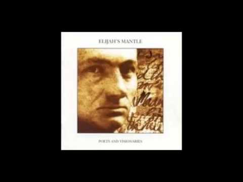 Elijah's Mantle ~Adieu (by Arthur Rimbaud)