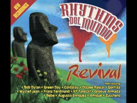 Rhythms Del Mundo - Revival feat KT Tunstall, Dizzee Rascal......(taster)