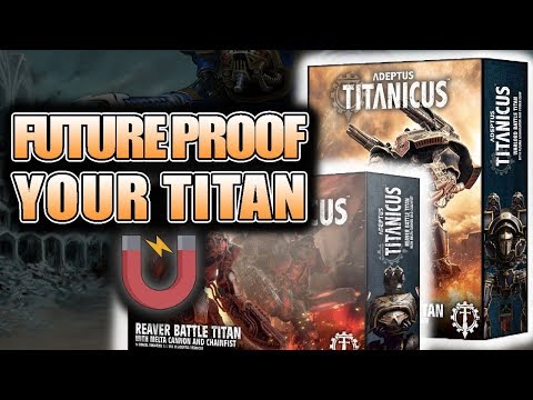 Magnetize the Reaver Titan, Warlord & Titandeath Review