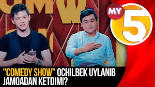 Ochilbek uylanib jamoadan ketdimi? COMEDY SHOW