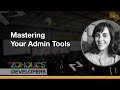 Mastering Your Admin Tools Megan Britt