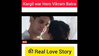 Vikram batra girlfriend |Vikram batra love story|shershah|captain Vikram batra| #shorts