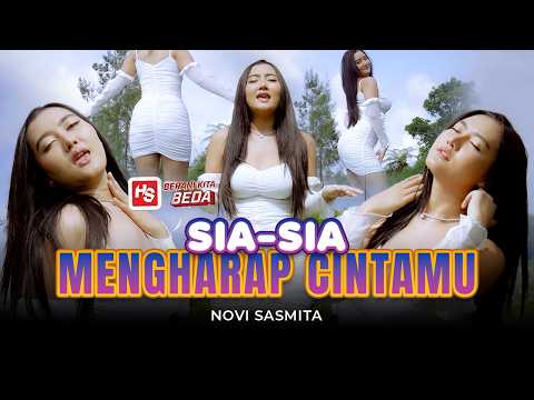 SIA SIA MENGHARAP CINTAMU - Novi Sasmita X Bajol Ndanu (Official Music Video)