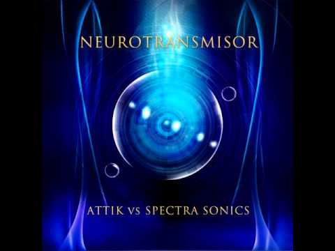Attik vs Spectra Sonics - Neurotransmisor