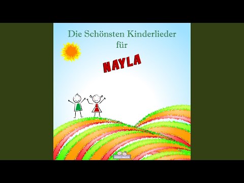 Lob Lied für Nayla (Personalisiert)