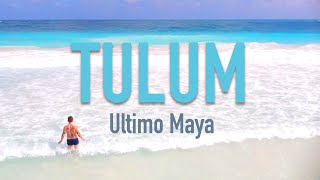 preview picture of video 'Tulum 2018: Ultimo Maya'